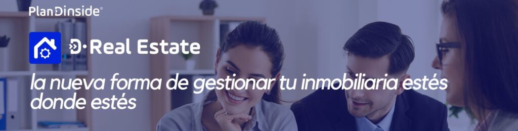 Con Dinside Real Estate Gestiona tu inmobiliaria desde cualquier lugar y como nunca 